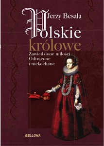 Polskie królowe Zawiedzione miłości chicago polish bookstore