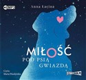 [Audiobook] Miłość pod Psią Gwiazdą to buy in Canada