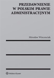 Przedawnienie w polskim prawie administracyjnym in polish