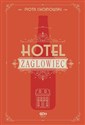 Hotel Żaglowiec Wielkie Litery pl online bookstore