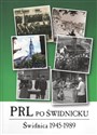 PRL po świdnicku Świdnica 1945-1989  