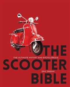 The Scooter Bible The Ultimate History and Encyclopedia books in polish