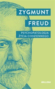 Psychopatologia życia codziennego (wydanie pocketowe) 