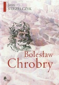 Bolesław Chrobry  