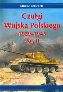 Czołgi Wojska Polskiego 1939-1945 vol. II in polish