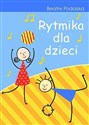 Rytmika dla dzieci  - Beatrix Podolska