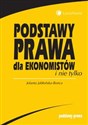 Podstawy prawa dla ekonomistów i nie tylko Polish bookstore
