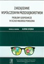 Zarządzanie współczesnym przedsiębiorstwem Problemy gospodarcze w oczach młodego pokolenia bookstore