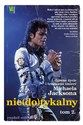 Niedotykalny Dziwne życie i tragiczna śmierć Michaela Jacksona Tom 2 - Randall Sullivan - Polish Bookstore USA