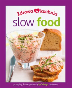 Zdrowa kuchnia Slow food online polish bookstore