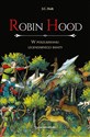 Robin Hood W poszukiwaniu legendarnego banity - James C. Holt