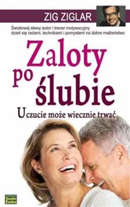 Zaloty po ślubie Uczucie może wiecznie trwać  