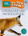 BBC Earth Do You Know? Animals and the Weather Level 2 online polish bookstore