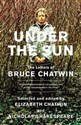 Under The Sun The Letters of Bruce Chatwin polish books in canada