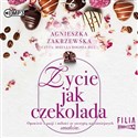 [Audiobook] Saga czekoladowa Tom 2 Życie jak czekolada  