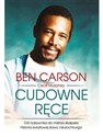 Cudowne ręce. Od nożownika do mistrza skalpela - Ben Carson, Cecil Murphey