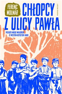 Chłopcy z ulicy Pawła Polish Books Canada