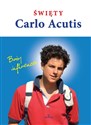 Święty Carlo Acutis Boży influencer - Beata Jędrzyńska books in polish