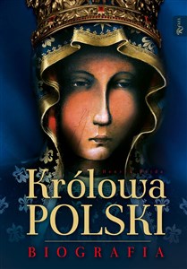 Królowa Polski Biografia bookstore