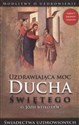 Uzdrawiająca moc Ducha Świętego  