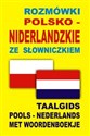 Rozmówki polsko niderlandzkie ze słowniczkiem Taalgids Pools Nederlands Met Woordenboekje in polish