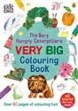 The Very Hungry Caterpillar's Very Big Colouring Book - Polish Bookstore USA