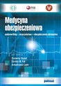 Medycyna ubezpieczeniowa Underwriting. Orzecznictwo. Ubezpieczenia zdrowotne buy polish books in Usa