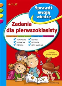 Zadania dla pierwszoklasisty 6-7 lat. Sprawdź swoją wiedzę  