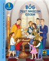 Religia Bóg jest naszym Ojcem podręcznik z ćwiczeniami dla klasy 1 szkoły podstawowej - Tadeusz Panuś, Andrzej Kielian, Adam Berski