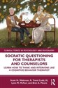 Socratic Questioning for Therapists and Counselors  -  in polish
