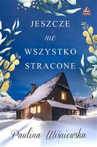 Jeszcze nie wszystko stracone  Canada Bookstore