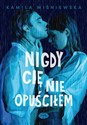 Nigdy Cię nie opuściłem chicago polish bookstore