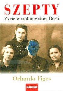 Szepty Życie w stalinowskiej Rosji polish usa