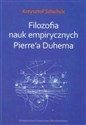 Filozofia nauk empirycznych Pierre'a Duhema Polish bookstore