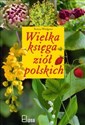 Wielka księga ziół polskich polish books in canada