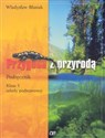 Przygoda z przyrodą 5 Podręcznik Szkoła podstawowa - Władysław Błasiak
