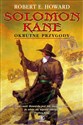 Solomon Kane Okrutne przygody - Robert E. Howard