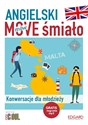 Angielski MOVE śmiało Konwersacje dla młodzieży - Polish Bookstore USA