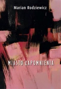 Miasto zapomnienia pl online bookstore