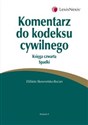 Komentarz do kodeksu cywilnego Księga czwarta Spadki Polish bookstore