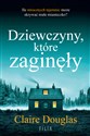Dziewczyny, które zaginęły Polish Books Canada