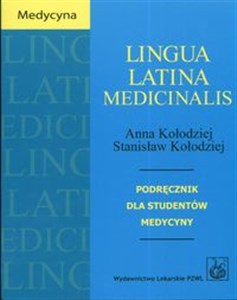 Lingua Latina Medicinalis Podręcznik dla studentów medycyny polish usa