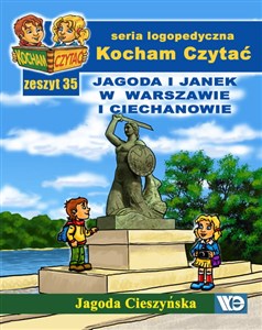 Kocham Czytać Zeszyt 35 Jagoda i Janek w Warszawie i Ciechanowie - Polish Bookstore USA