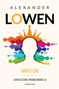 Narcyzm Zaprzeczenie prawdziwemu JA pl online bookstore