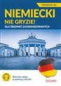 Niemiecki nie gryzie! dla średnio zaawansowanych Poziom B1-B2 buy polish books in Usa