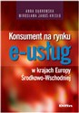 Konsument na rynku e-usług w krajach Europy Środkowo-Wschodniej buy polish books in Usa