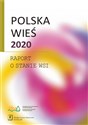 Polska wieś 2020 Raport o stanie wsi  