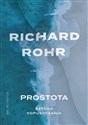 Prostota Sztuka odpuszczania - Richard Rohr