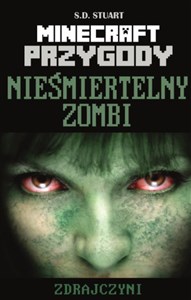 Minecraft Przygody 6 Nieśmiertelny zombi Zdrajczyni Bookshop