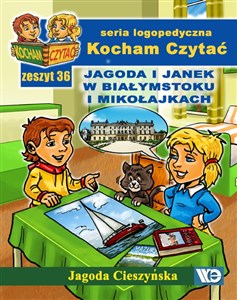 Kocham Czytać Zeszyt 36 Jagoda i Janek w Białymstoku i Mikołajkach  